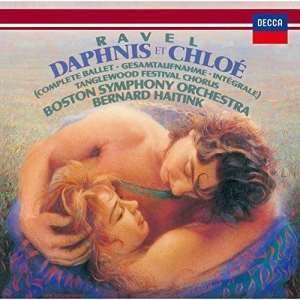 Cover for Bernard Haitink · Ravel: Daphnis et Chloe (CD) (2015)