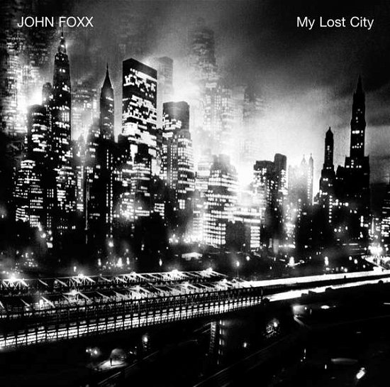 Cover for John Foxx · My Lost City CD (CD) (2013)