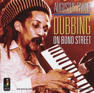 Cover for Augustus Pablo · Dubbing On Bond Street (LP) (2012)
