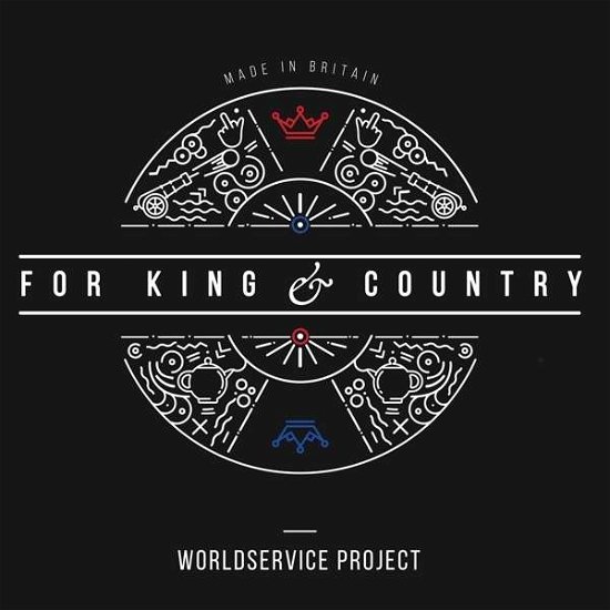 Cover for Worldservice Project · For King &amp; Country (LP) (2016)