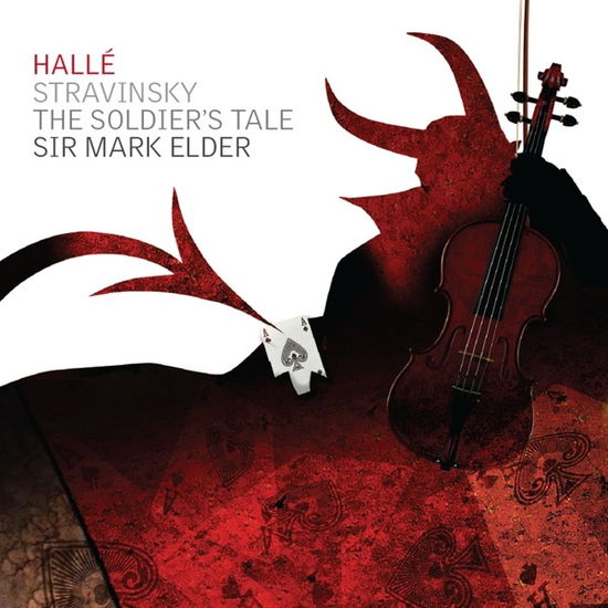 Stravinsky: the Soldier's Tale - Halle Orchestra - Muzyka - HALLE ORCHESTRA - 5065001341908 - 3 lutego 2023