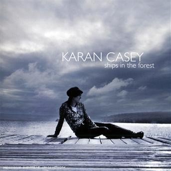 Cover for Karan Casey · Ships in the Forest (CD) (2008)