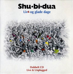 Live og Glade Dage - Shu-bi-dua - Musik - TTC - 5708574340908 - 1. April 1998