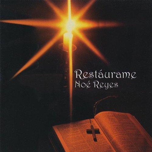 Cover for Noe Reyes · Restaurame (CD) (2008)