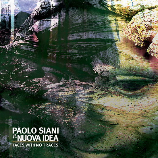 Cover for Paolo Siani Ft Nuova Idea · Faces With No Traces (LP) (2022)