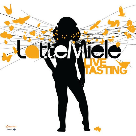 Cover for Latte E Miele · Live Tasting (CD) (2022)