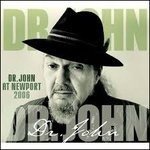 Cover for Dr. John. · At Newport 2006 (CD) [Digipak] (2015)