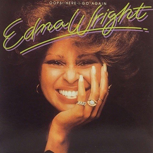 Edna Wright-Oops Here I Go Again Lp - Edna Wright - Música - Family - 8713748984908 - 11 de novembro de 2016