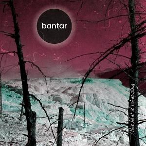 Cover for Bantar · This Heat is Exhausting (CD) (2024)