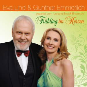 Cover for Lind, Eva &amp; Gunther Emmer · Fruehling Im Herzen (CD) (2013)