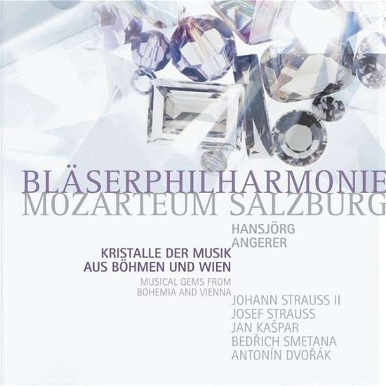 Cover for Bläserphilharmonie Mozarteum · Kristalle der Musik (CD) (2021)