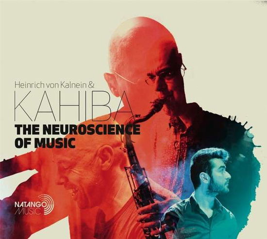 Cover for Von Kalnein, Heinrich &amp; K · Neuroscience Of Music (CD) (2018)