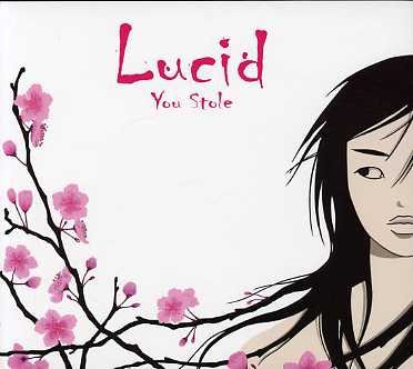 Cover for Lucid · You Stole (CD) (2006)