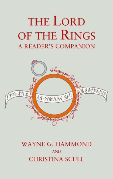 Cover for Wayne G. Hammond · The Lord of the Rings: A Reader’s Companion (Hardcover Book) [60th Anniversary edition] (2014)