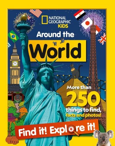 Cover for National Geographic Kids · Around the World Find it! Explore it!: More Than 250 Things to Find, Facts and Photos! - National Geographic Kids (Paperback Bog) (2021)