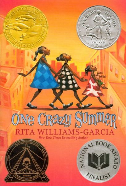 Cover for Rita Williams-Garcia · One Crazy Summer: A Newbery Honor Award Winner (Pocketbok) (2012)