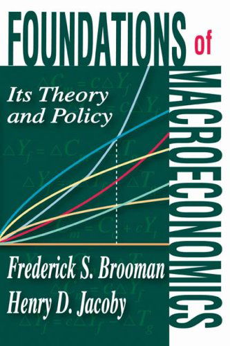 Cover for Frederick S. Brooman · Foundations of Macroeconomics: Its Theory and Policy (Paperback Book) (2008)