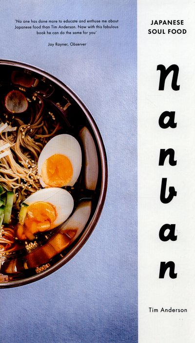 Cover for Tim Anderson · Nanban: Japanese Soul Food (Innbunden bok) (2015)