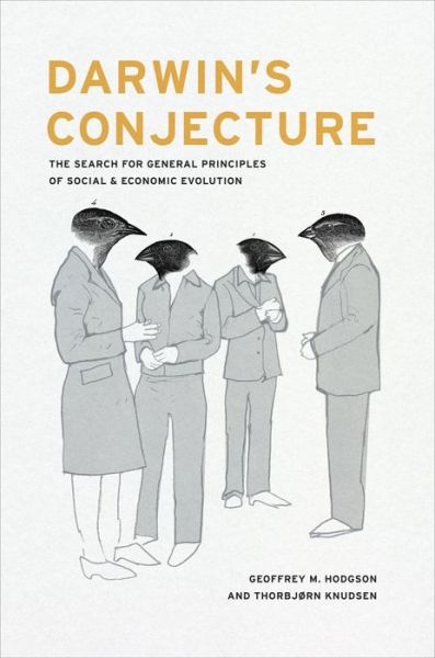 Cover for Geoffrey M. Hodgson · Darwin's Conjecture: The Search for General Principles of Social and Economic Evolution (Hardcover Book) (2010)