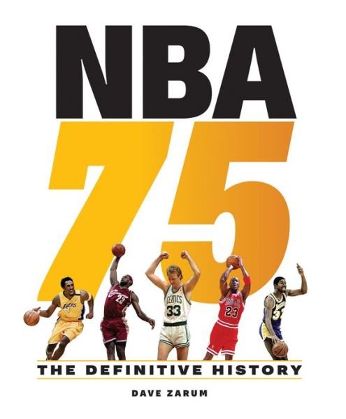 Cover for Dave Zarum · NBA 75: The Definitive History (Innbunden bok) (2020)