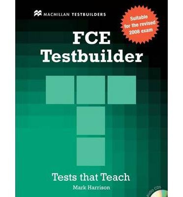 Cover for Mark Harrison · New FCE Testbuilder Student's Book -key Pack (Book) (2010)