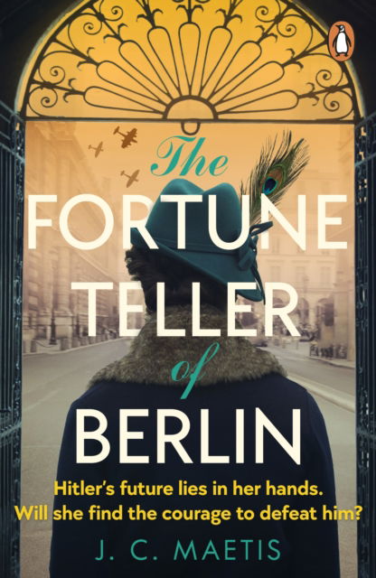 The Fortune Teller of Berlin - J. C. Maetis - Books - Penguin Books Ltd - 9780241998908 - November 7, 2024