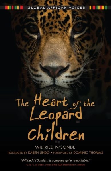 Cover for Wilfried N'Sonde · The Heart of the Leopard Children - Global African Voices (Taschenbuch) (2016)