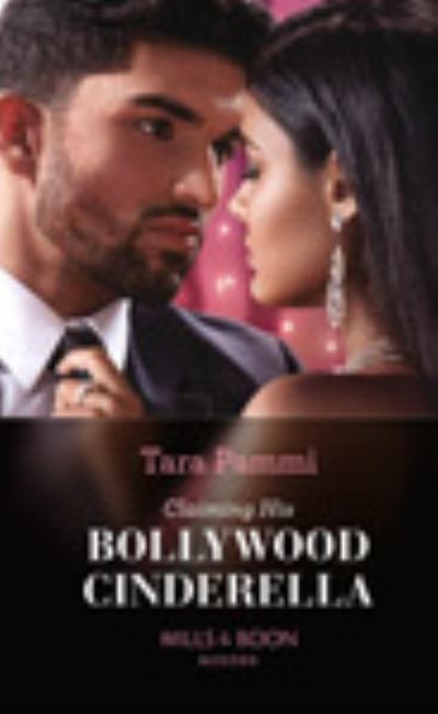 Cover for Tara Pammi · Claiming His Bollywood Cinderella (Hardcover Book) (2020)