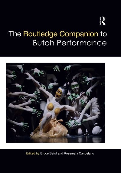 Cover for The Routledge Companion to Butoh Performance - Routledge Companions (Pocketbok) (2020)