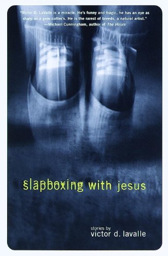 Cover for Victor Lavalle · Slapboxing with Jesus (Taschenbuch) [1st edition] (1999)