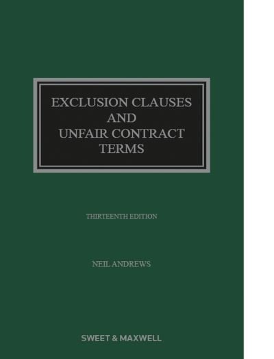 Exclusion Clauses and Unfair Contract Terms - Neil Andrews - Libros - Sweet & Maxwell Ltd - 9780414110908 - 13 de diciembre de 2022