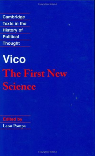 Cover for Gianbattista Vico · Vico: The First New Science - Cambridge Texts in the History of Political Thought (Hardcover Book) (2002)