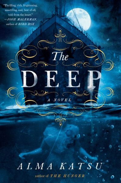 Cover for Alma Katsu · The Deep (Hardcover Book)