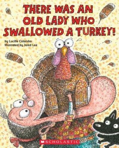 Cover for There was an old lady who swallowed a Turkey! (Book) (2016)