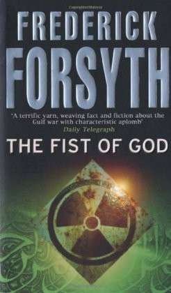 Cover for Frederick Forsyth · Fist Of God (Paperback Book) (1995)