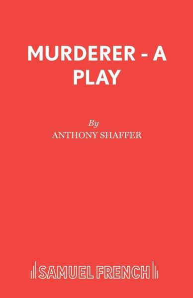 Cover for Anthony Shaffer · Murderer (Paperback Bog) (1976)