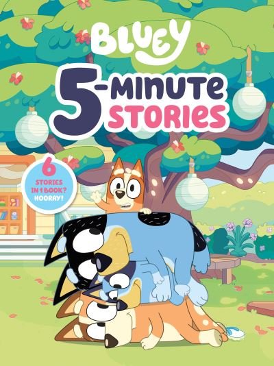 Bluey 5-Minute Stories - Penguin Young Readers Licenses - Livros - Penguin Young Readers Licenses - 9780593521908 - 11 de outubro de 2022