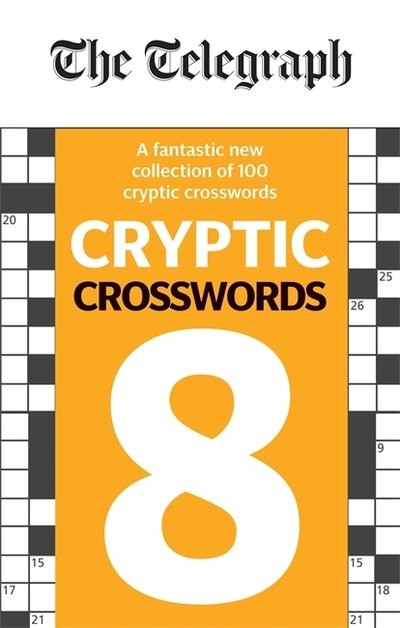 Cover for Telegraph Media Group Ltd · The Telegraph Cryptic Crosswords 8 - The Telegraph Puzzle Books (Paperback Bog) (2020)