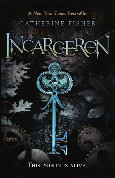Cover for Catherine Fisher · Incarceron (Hardcover Book) [Turtleback School &amp; Library Binding edition] (2011)