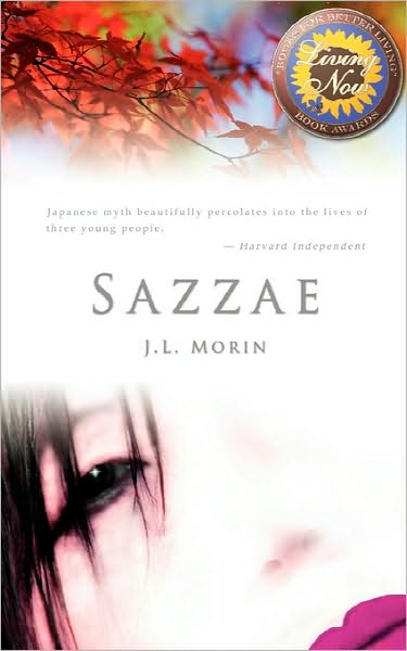 Cover for J. L. Morin · Sazzae, 2nd Ed. (Paperback Book) (2009)