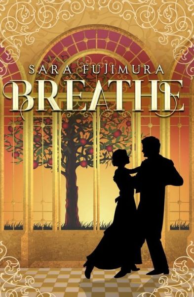 Cover for Sara Fujimura · Breathe (Paperback Book) (2018)