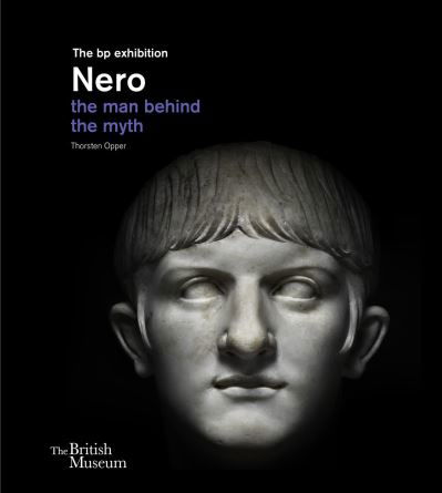 Cover for Thorsten Opper · Nero: the man behind the myth (Hardcover Book) (2021)
