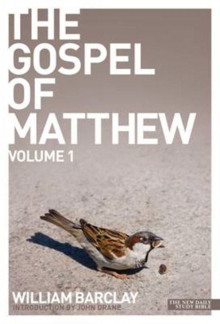 The Gospel of Matthew - volume 1 - Daily Study Bible - William Barclay - Books - Saint Andrew Press - 9780715208908 - October 23, 2009