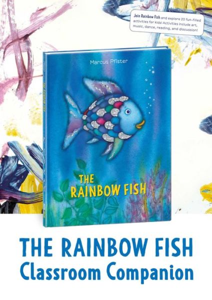 Rainbow Fish Classroom Companion - Marcus Pfister - Bøger - North-South Books - 9780735842908 - 5. september 2017