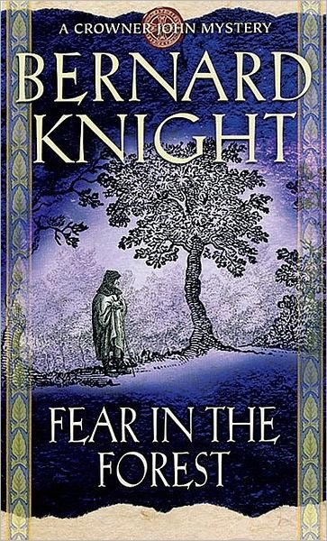 Cover for Bernard Knight · Fear In The Forest (Paperback Bog) [Ed edition] (2003)