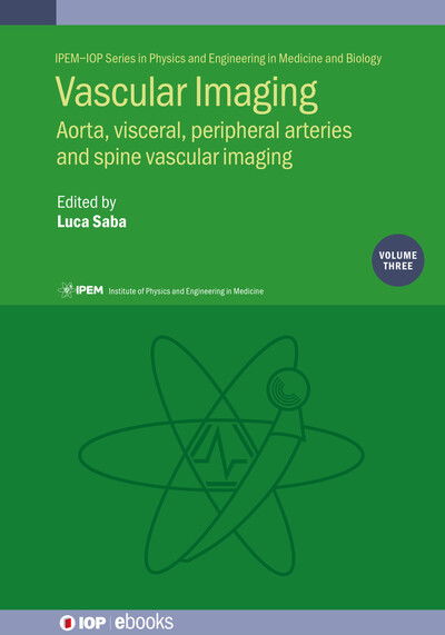 Cover for Saba · Vascular Imaging Volume 3: Aorta, visceral, peripheral arteries and spine vascular imaging - IOP ebooks (Hardcover Book) (2025)