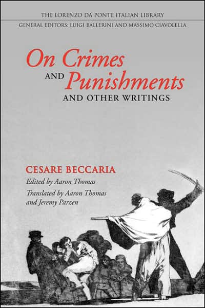 Cover for Cesare Beccaria · On Crimes and Punishments and Other Writings - Lorenzo Da Ponte Italian Library (Hardcover Book) (2007)