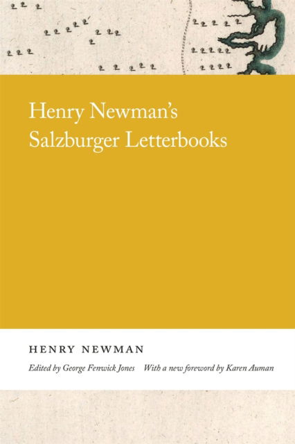 Cover for Karen Auman · Henry Newman's Salzburger Letterbooks - Georgia Open History Library (Paperback Book) (2021)