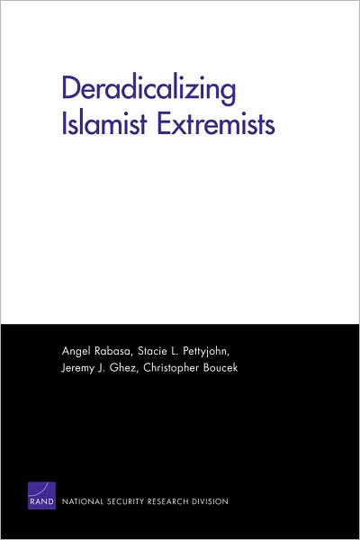 Cover for Angel Rabasa · Deradicalizing Islamist Extremists (Paperback Book) (2011)