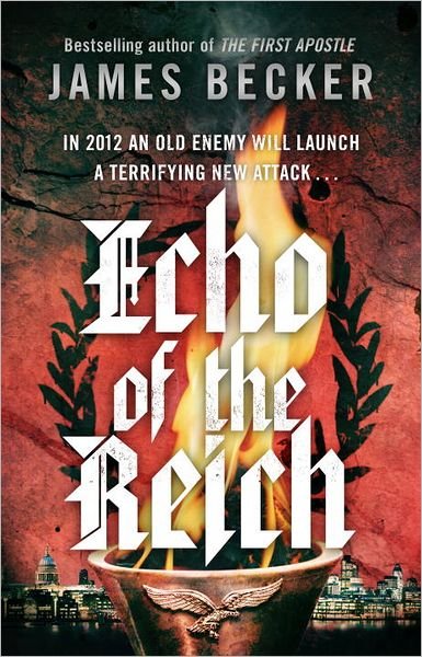Cover for James Becker · Echo of the Reich: A Chris Bronson Thriller (Paperback Book) (2012)